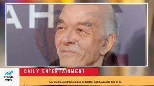 Mark Margolis: Breaking Bad and Better Call Saul actor dies at 83