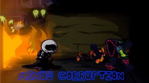 Friday Night Funkin' VS Minus Corruption Demo MOD