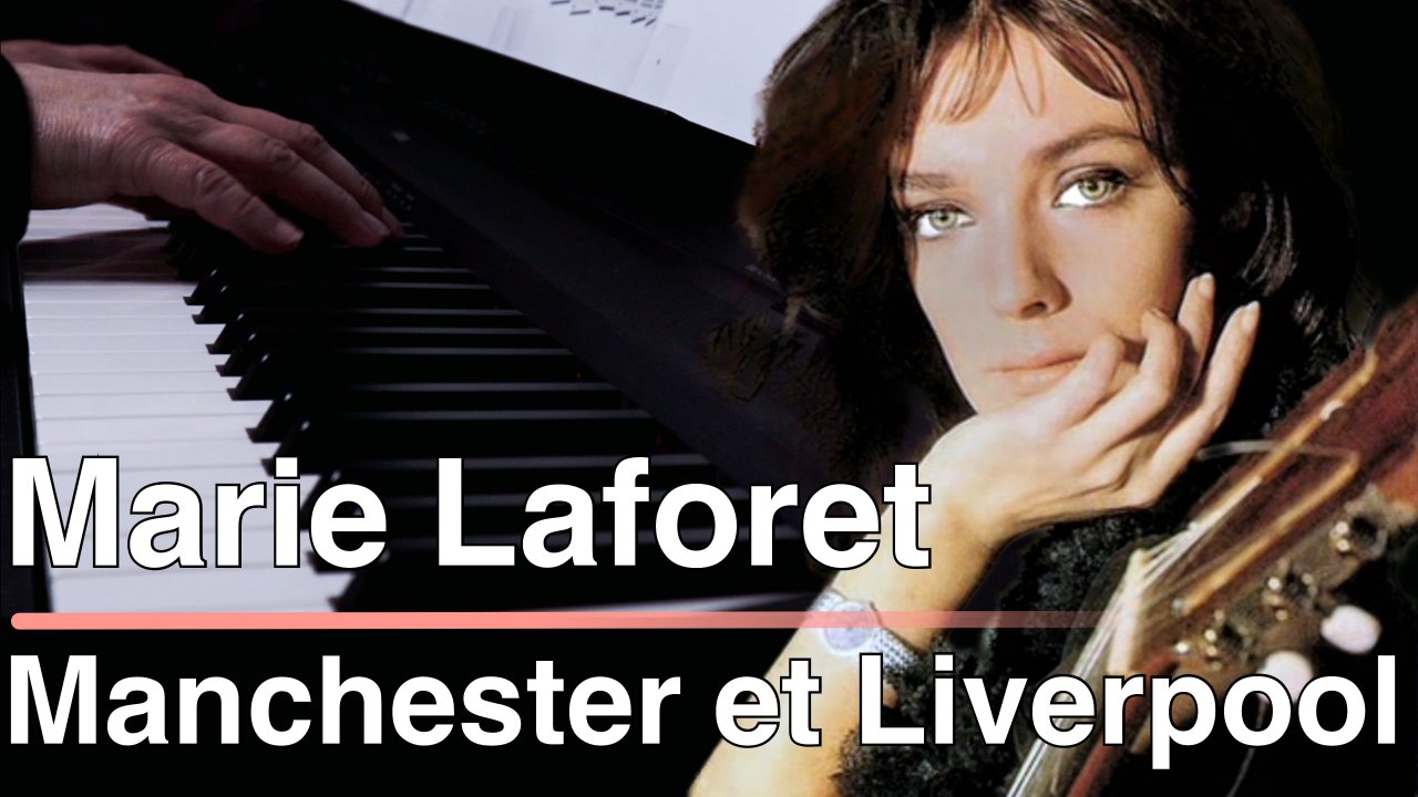 Манчестер и ливерпуль мари лафоре слушать. Manchester et Liverpool Мари Лафоре. Marie Laforet Manchester et Liverpool Ноты.