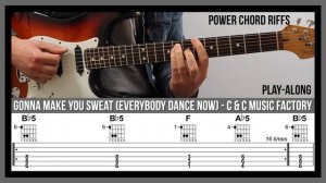 Gonna Make You Sweat (Everybody Dance Now) (TAB) - Power Chord Guitar Riffs - C & C Music Factory