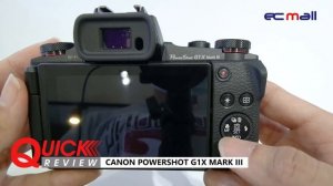 Quick Review : CANON POWERSHOT G1X MARK III