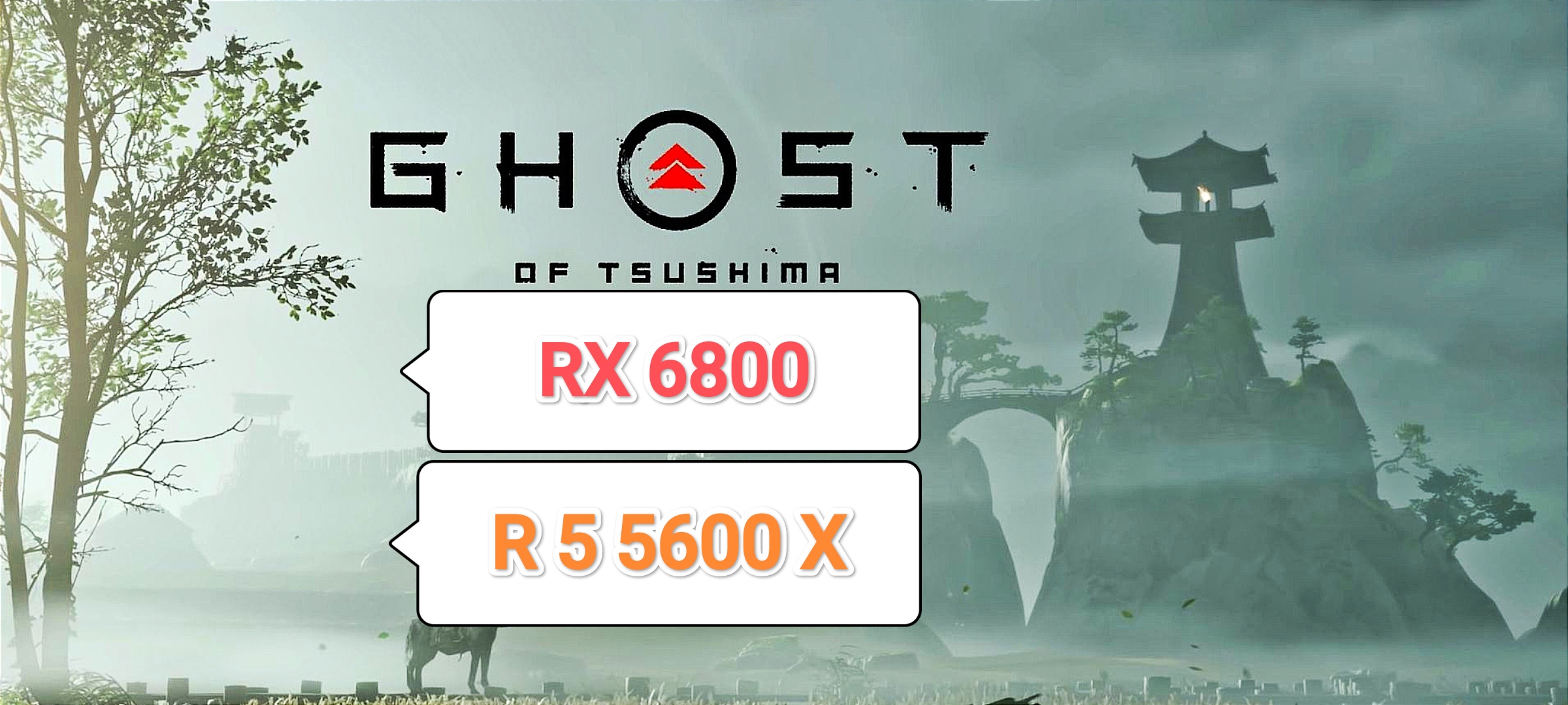 Ghost of Tsushima v.1053.1709 - тест игры на R 5 5600 X/RX 6800