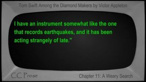 Chapter 11 - Tom Swift Among the Diamond Makers by Victor Appleton