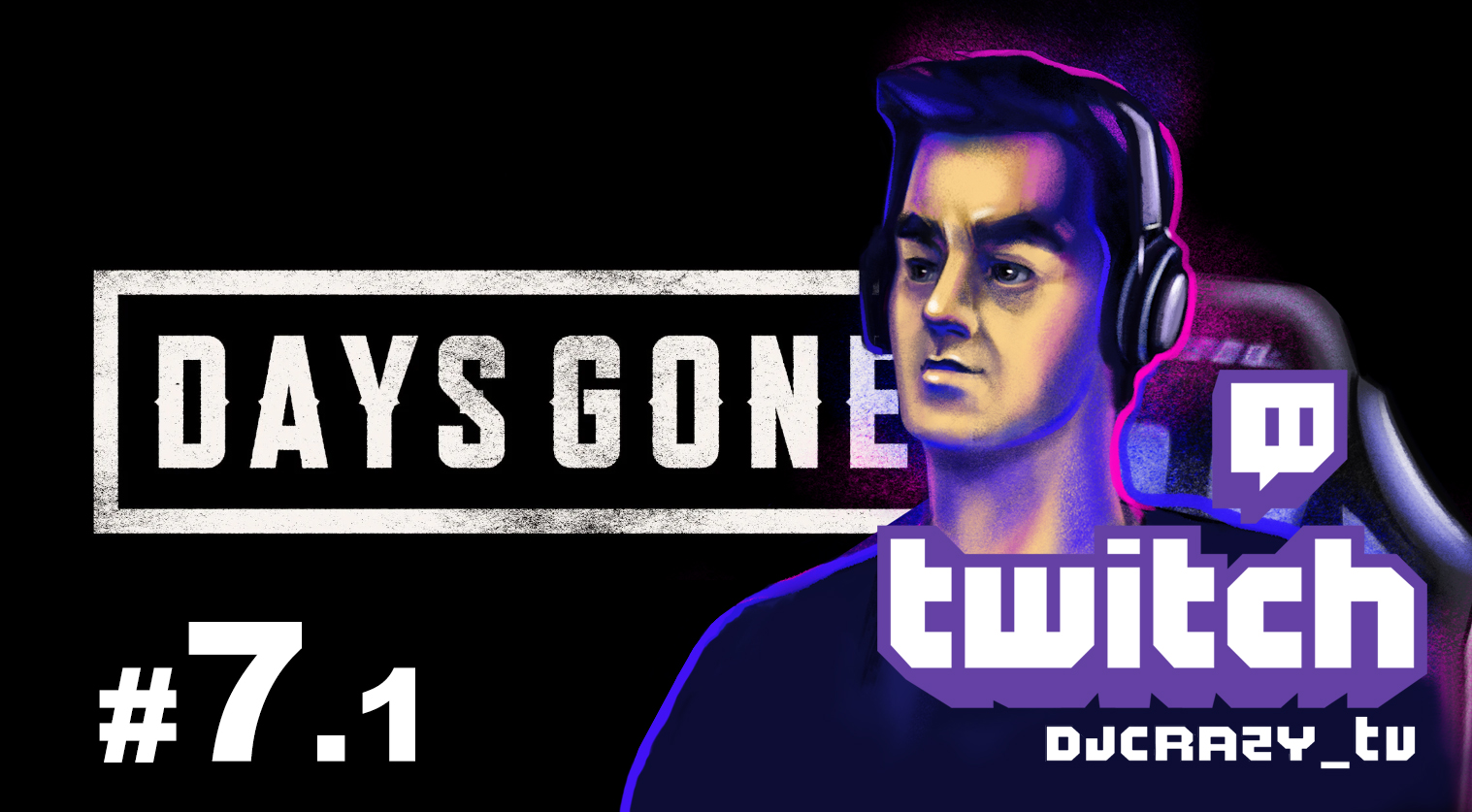 Прохождение / DAYS GONE / #7.1