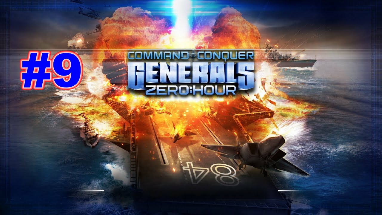 ▶Command and Conquer: Generals - Zero Hour. Всевидящее око.(США). #9