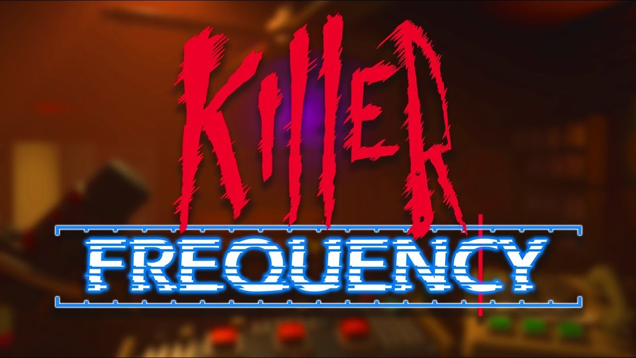 Killer frequency. Killer Frequency игра. Killer Frequency Свистун. Killer Frequency logo.