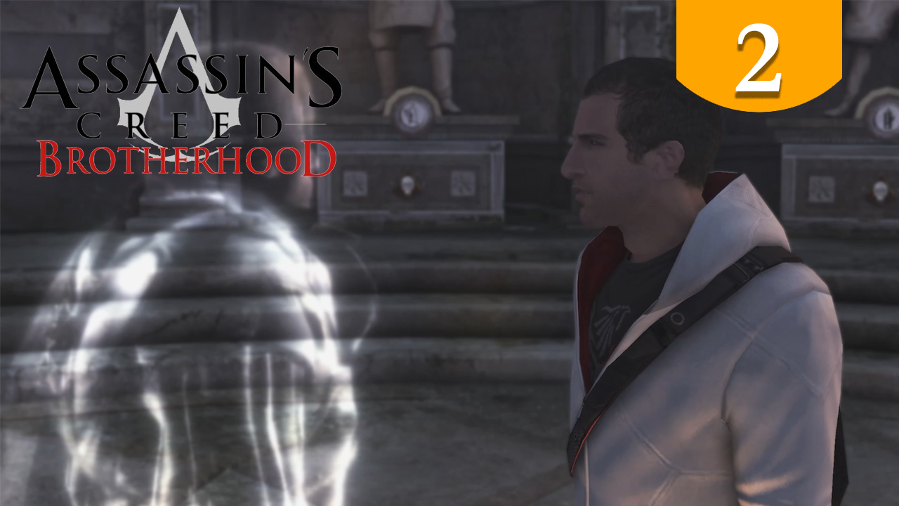 Пусть в гробницу ➤ Assassins Creed Brotherhood ➤ Прохождение #2