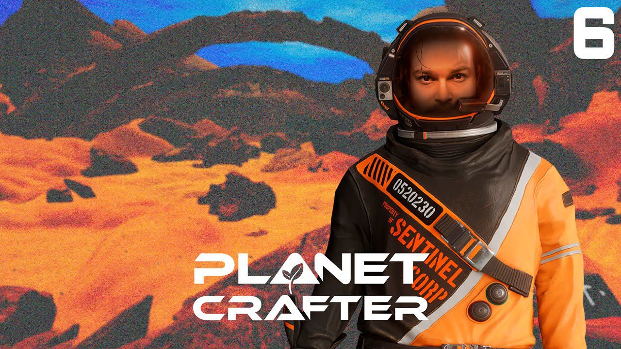 Петушествие ⋗︎ Прохождение #6 ⋗︎ "The Planet Crafter"