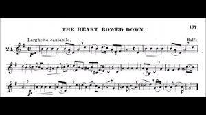 Arban's Complete Conservatory Method for Trumpet-The Art of Phrasing - 24  THE HEART BOWED DOWN