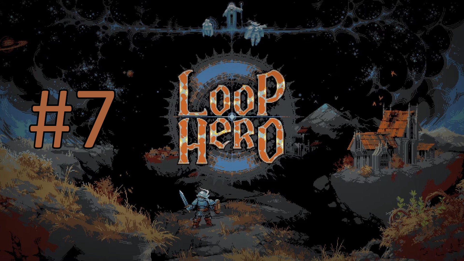 Прохождение Loop Hero - Часть 7