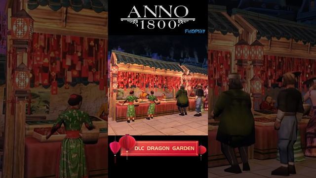 Nuevo DLC "Dragon Garden" de ANNO 1800. Decoraciones del nuevo año lunar chino. #shorts [FidoPlay]