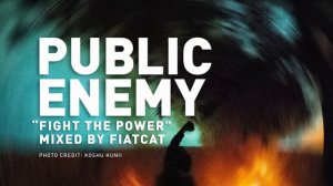 Public Enemy – Fight the Power (DNB Mix by FiatCat)