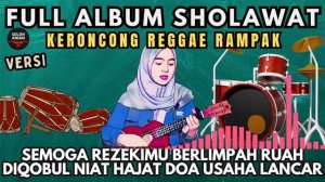 🔴LIVE full sholawat kroncong reggae rampak semoga selalu dilancarkan rezekimu usahamu urusanmu