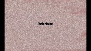 Pink Noise - 100% Purity (20 Minutes)