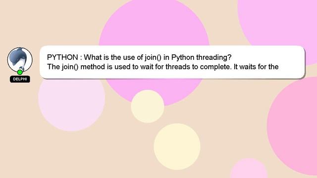 PYTHON : What is the use of join() in Python threading? смотреть онлайн