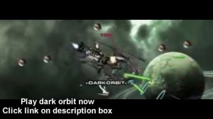 Dark Orbit Game 1 free play game 2 Finals.wmv