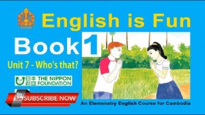 English is Fun   Book 1 Unit 7   Who's that?