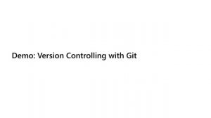 Azure DevOps: Version Controlling with Git