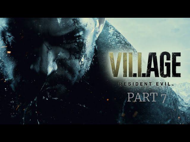 Resident Evil Village. Квест на Сальваторе Моро . PART 7.