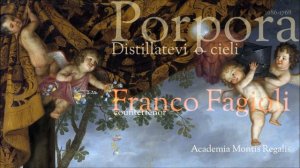 Porpora -  Distillatevi o Cieli - Fagioli - countertenor