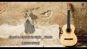 Epic Guitar Masterpiece - Clavar La Espada by Night (Flamenco Guitar Cover)