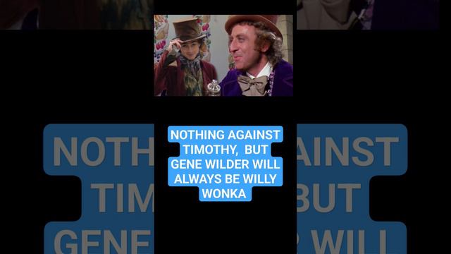 Gene Wilder will always be willy wonka #willywonka