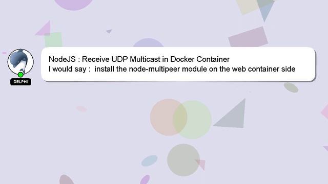 NodeJS : Receive UDP Multicast in Docker Container смотреть онлайн
