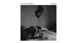 Susanne Sundfør - Mantra