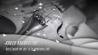 Karen Karapetyan - Recorda Me (by Joe Henderson) / Live Recording