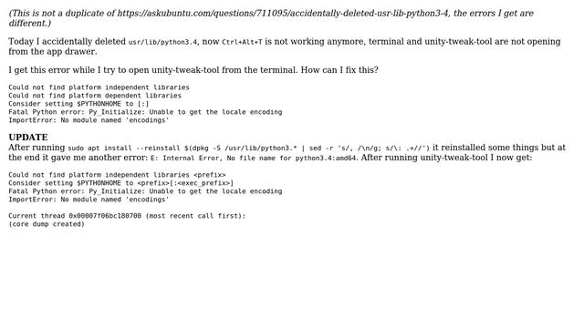 I accidentally deleted usr/lib/python3.4 and now I'm having some problems, how can I fix this? смотреть онлайн