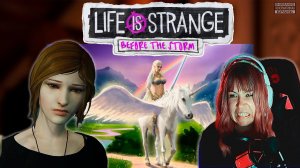 Life is Strange: Before the Storm #1 | Разбитые детские мечты |