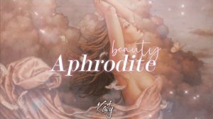 ⧼Aphrodite beauty⧽ красота Афродиты саблиминал