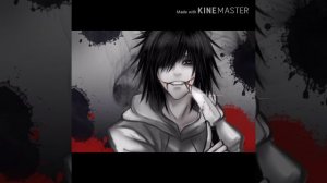 Песня джефа убицы (я знаю точно на перед)