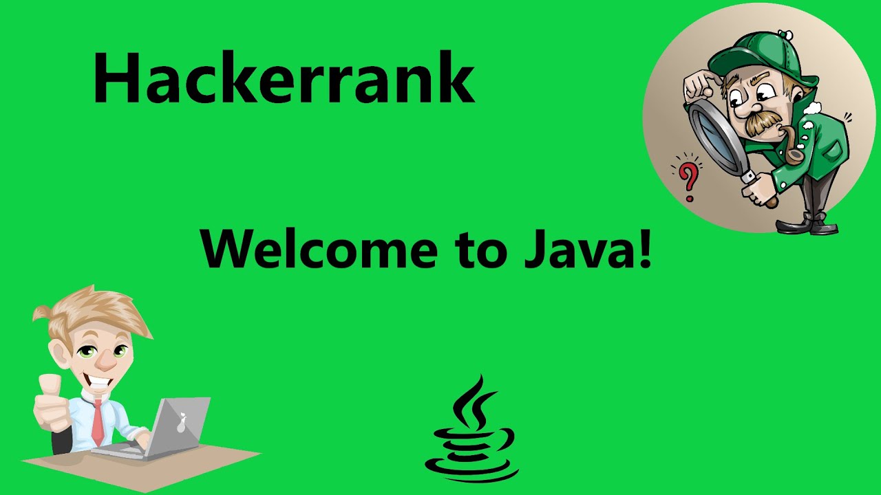 #1 Welcome to Java! hackerrank Solution - java Hackerrank Java смотреть онлайн