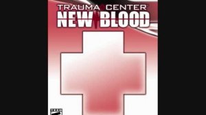 Trauma Center New Blood ~Prologue~