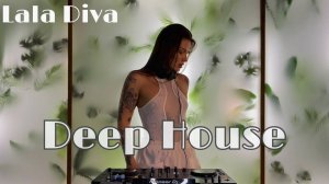 Lala Diva - Live set @ Dj mix Deep House 2023