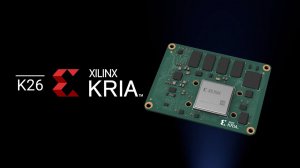 Адаптивные SoM-модули Kria от Xilinx