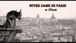 (RUSSIAN) Notre Dame de Paris- Le temps des cathedrales