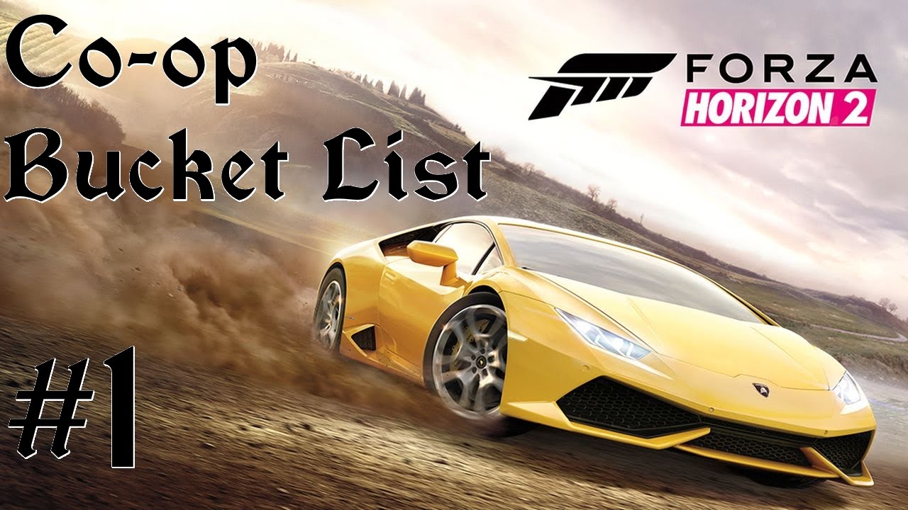 Forza Horizon 2 Co-op Bucket List #1