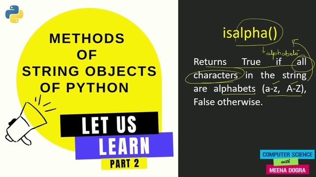 PYTHON STRING OBJECT METHODS - PART 2/PYTHON BEGINNERS/COMPUTER SCIENCE(083)/CBSE CLASS 11 AND 12