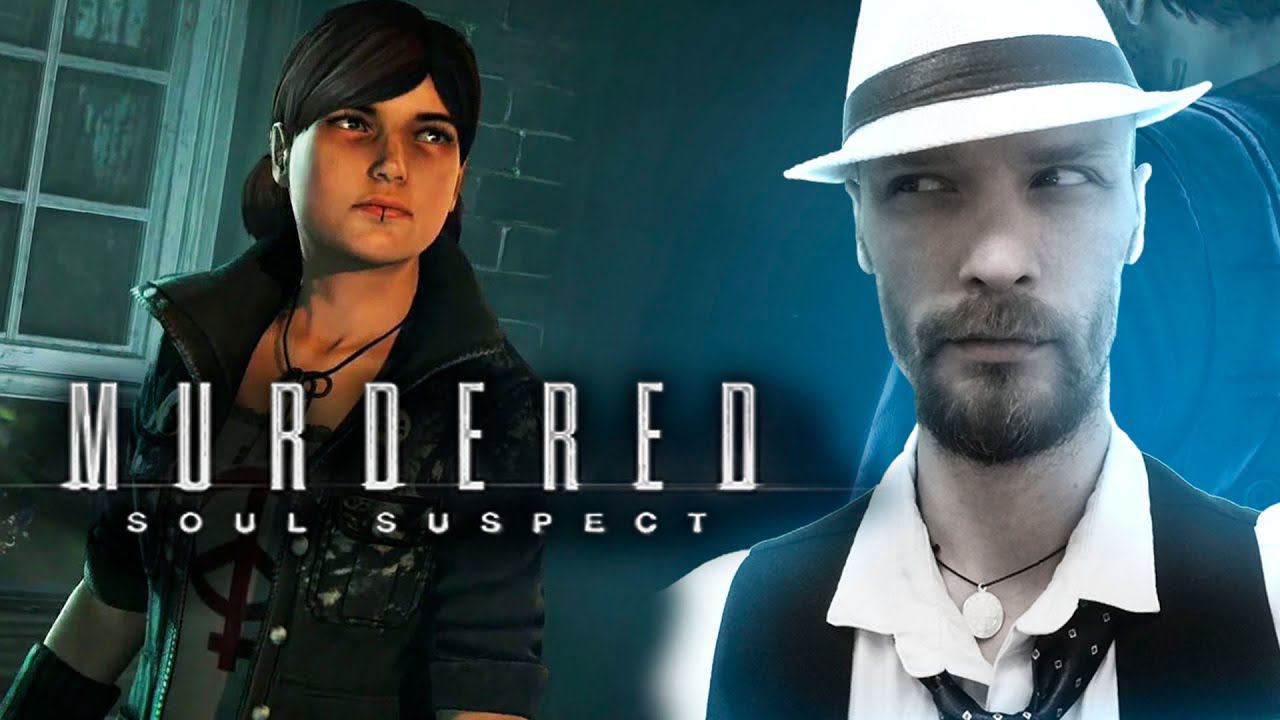 ОНА МЕНЯ ВИДИТ! ► Murdered: Soul Suspect # 4 смотреть онлайн