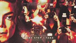 (AI) Michael Jackson - Every Step I Take (Paparazzi) - (Fanmade-Song)