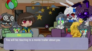Aftons and Emilys(?) react to SB DLC and Fnaf movie trailer-LATER