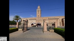 Марокко   Марракеш   Мечеть Кутубия и её минарет Koutoubia Mosque and Minaret 3 1 AUDITHOTEL АудитО