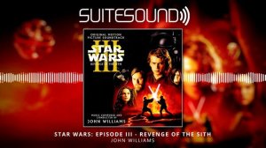 Star Wars: Episode III - Revenge of the Sith - Ultimate Soundtrack Suite