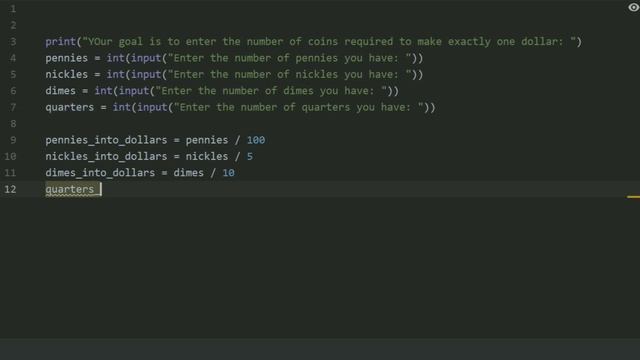 Starting Out With Python Chapter 3 exercise Program 10 Money Counting Game Beginners Python Program
