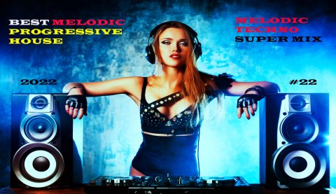 Virgil Hill Land of our Dreams&COSSMO Melodic Progressive House, Прогрессив Хаус,Супер Микс,#22 .mp4