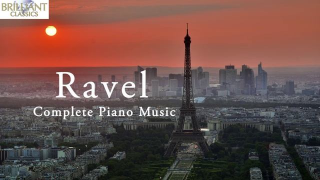 Ravel. Complete Piano Music