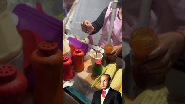 Los ESQUITES donde comía el PRESIDENTE FELIPE CALDERÓN 🇲🇽 🌽