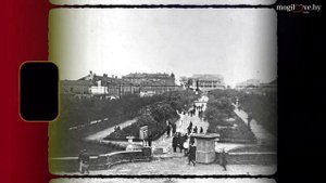 ПЛОЩАДЬ ЗВЁЗД - КОМСОМОЛЬСКИЙ СКВЕР - ПЛОЩАДЬ ЕДИНСТВА / Экскурсия по Могилёву